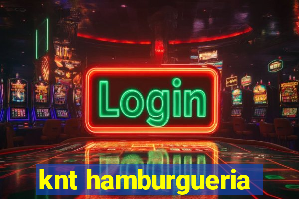 knt hamburgueria